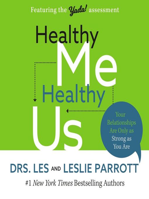 Title details for Healthy Me, Healthy Us by Les Parrott - Available